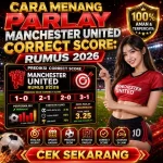 Infobolaid - Strategi dan cara menang parlay Manchester United correct score menggunakan rumus statistik 2026