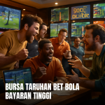 bursa taruhan bet bola bayaran tinggi